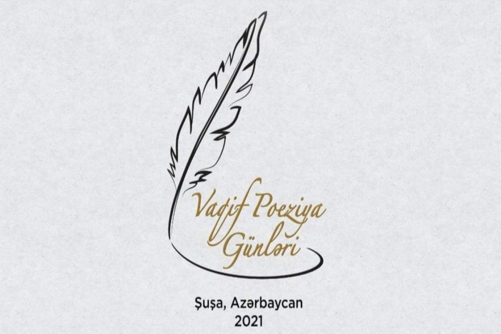 Bu gün Şuşada Vaqif Poeziya Günləri başlayır